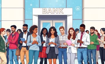 Choosing a Bank: What to Look For